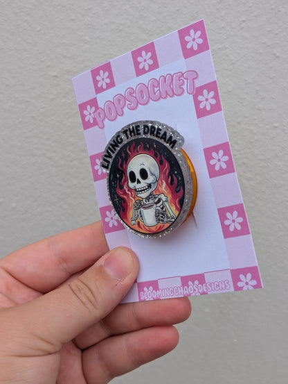 Living the dream pop socket