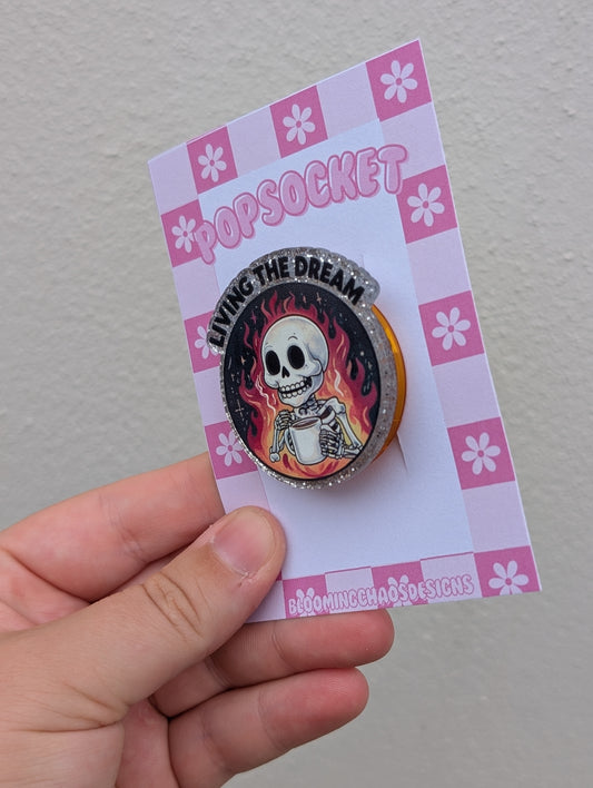 Living the dream pop socket
